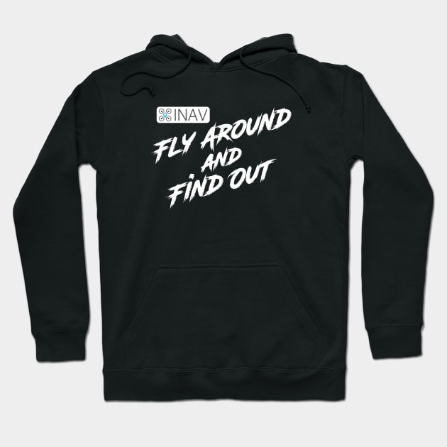 Fly Around and Find Out Hoodie by erock